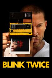 Download Blink Twice (2024) English with subtitles 480p 720p 1080p 4k 10bit HDR Moviesnation