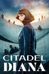 Download Citadel Diana (Season 1) Hindi-English Dual Audio All Episodes 480p 720p 1080p Moviesnation