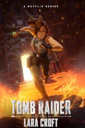 Download Tomb Raider The Legend of Lara Croft (Season 1) Hindi-English Dual Audio All Episodes 480p 720p 1080p Moviesnation