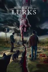 Download When Evil Lurks (2023) Hindi English Dual Audio 480p 720p 1080p 4k 10bit HDR Moviesnation