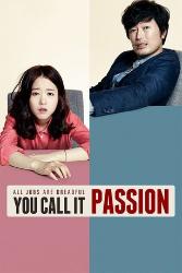 Download You Call It Passion (2015) Hindi Dubbed 480p, 720p, 1080p, & 4k~ MoviesNation.baby