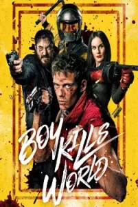 Boy Kills World (2023) Hindi Dubbed 480p, 720p, 1080p, & 4k ~ MoviesNation.im