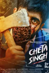 Cheta Singh (2023) Full Movie 480p, 720p, 1080p, & 4k ~ MoviesNation.im