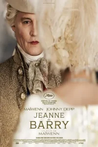 Jeanne du Barry (2023) Hindi Dubbed 480p, 720p, 1080p, & 4k ~ MoviesNation