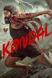 Kondal (2024) Bollywood Movie Hindi Audio 480p, 720p, & 1080p ~ MoviesNation.zip