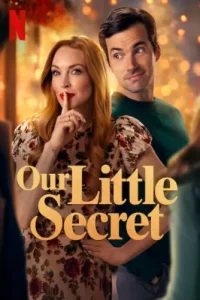 Our Little Secret (2024) Hindi Dubbed 480p, 720p, 1080p, & 4k ~ MoviesNation.zip