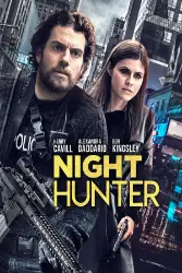 Night Hunter (2018) Hindi Dubbed 480p, 720p, 1080p