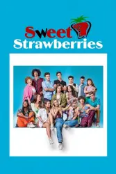 Sweet Strawberries (2024) Season 1 Hindi Dubbed 480p, 720p, 1080p, & 4k~ MoviesNation