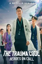 The Trauma Code Heroes on Call (Season 1) Hindi Dubbed 480p, 720p, 1080p, & 4k ~ MoviesNation.kim