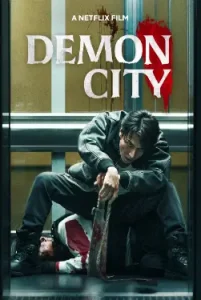 Demon City (2025) Hindi Dubbed 480p, 720p, 1080p, & 4k ~ MoviesNation.party