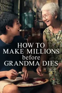 How to Make Millions Before Grandma Dies (2024) Hindi Dubbed 480p, 720p, 1080p, & 4k ~ MoviesNation.cool