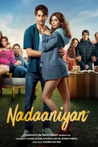 Download Nadaaniyan (2025) Full Movie 480p, 720p, 1080p, & 4k ~ moviesnation.party