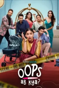 Oops Ab Kya (2024) All Episodes in Hindi ~ MoviesNation