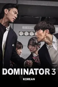 The Dominator 3 - Junior Bullies (2020) Hindi Dubbed 480p, 720p, 1080p, & 4k ~ MoviesNation.party