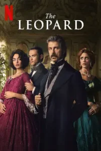 The Leopard (2025) Season 1 Hindi Dubbed 480p, 720p, 1080p, & 4k ~ MoviesNation.party